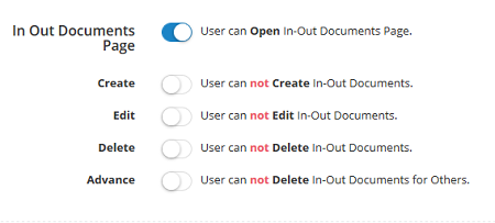 If you dont want to give access to In-Out Document page for some users, you can do it by keeping OFF In-Out document page